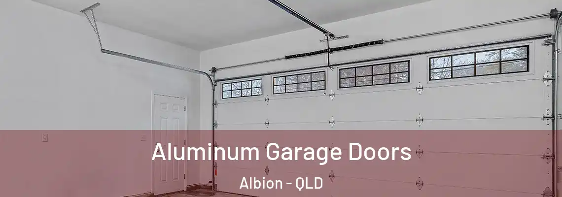 Aluminum Garage Doors Albion - QLD