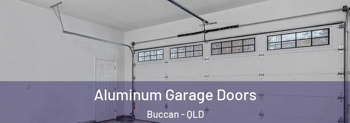 Aluminum Garage Doors Buccan - QLD