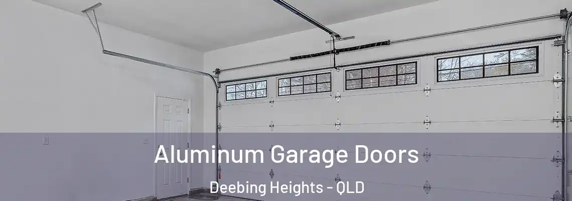 Aluminum Garage Doors Deebing Heights - QLD