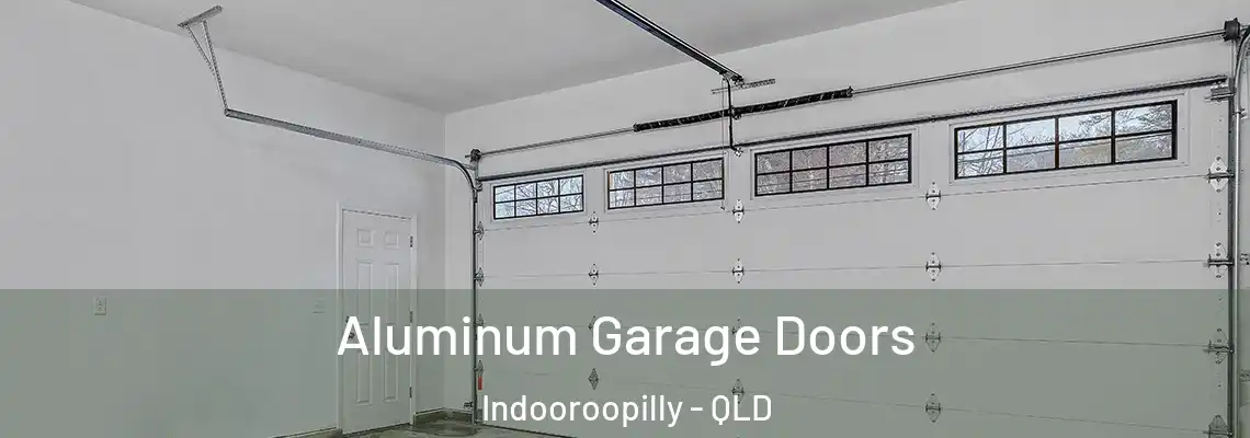 Aluminum Garage Doors Indooroopilly - QLD