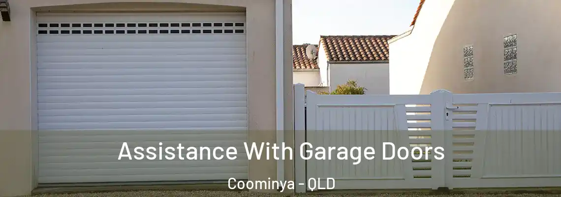 Assistance With Garage Doors Coominya - QLD