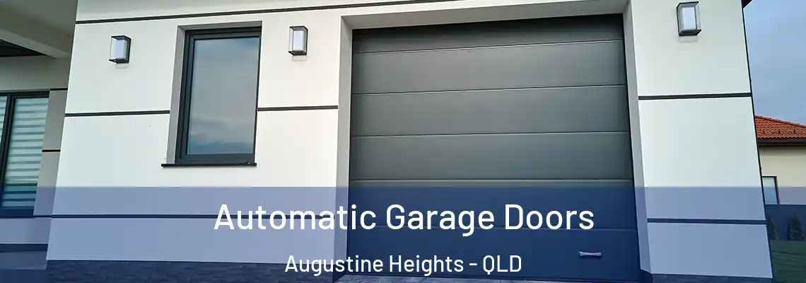  Automatic Garage Doors Augustine Heights - QLD