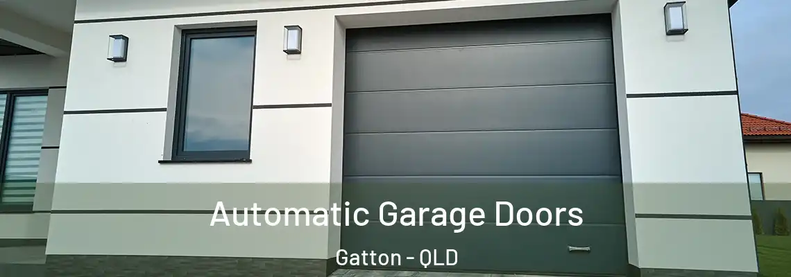  Automatic Garage Doors Gatton - QLD