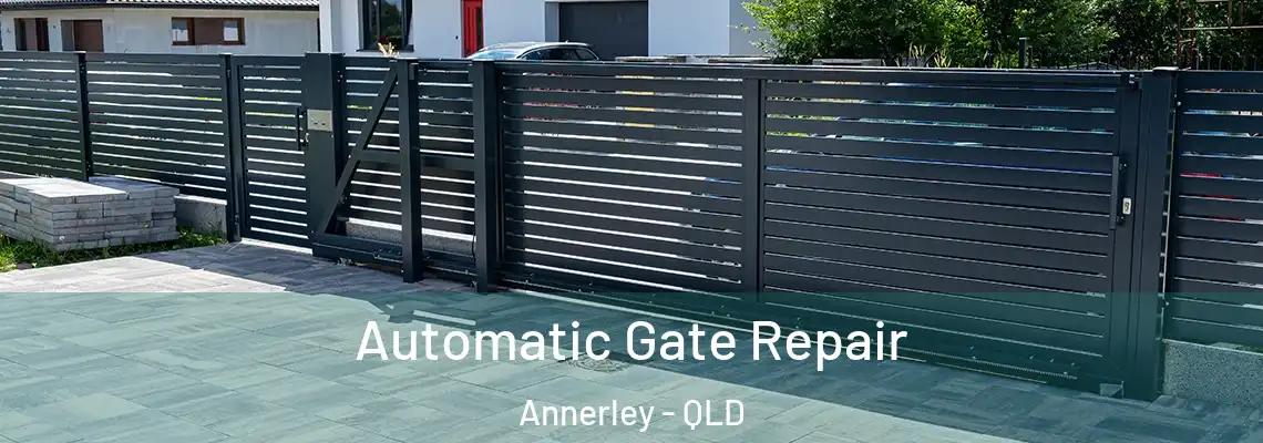 Automatic Gate Repair Annerley - QLD