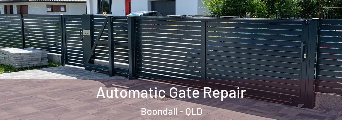 Automatic Gate Repair Boondall - QLD