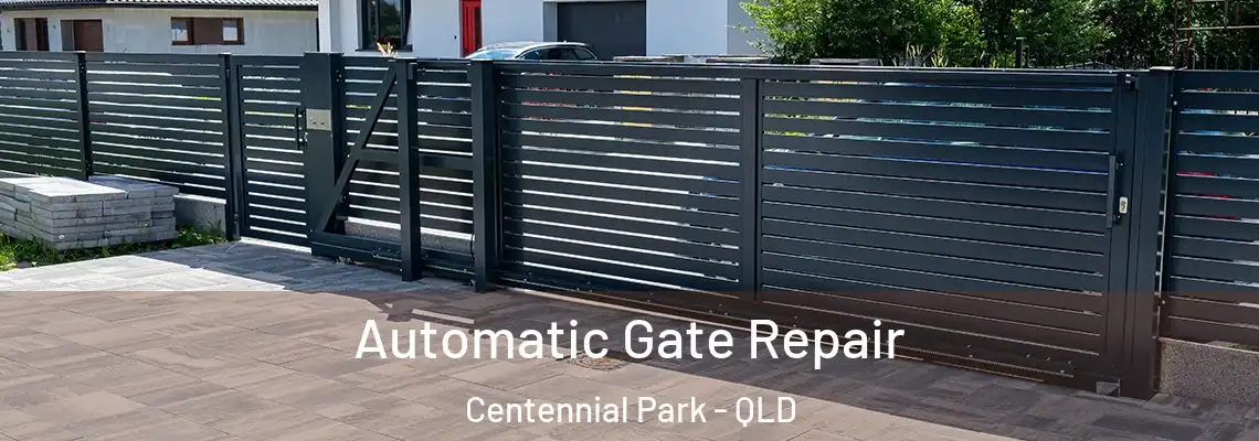  Automatic Gate Repair Centennial Park - QLD