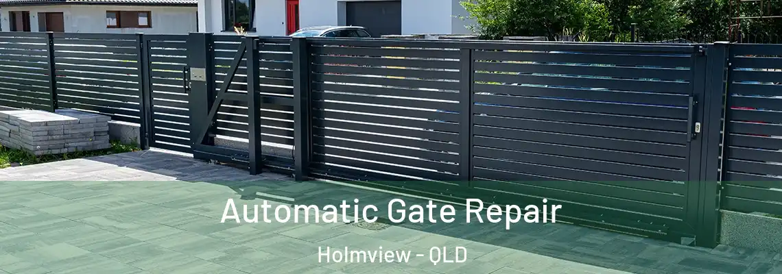 Automatic Gate Repair Holmview - QLD