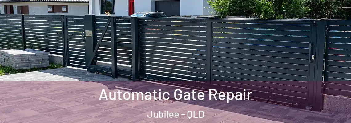 Automatic Gate Repair Jubilee - QLD