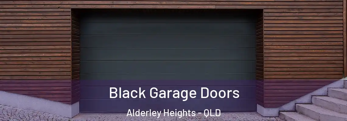 Black Garage Doors Alderley Heights - QLD