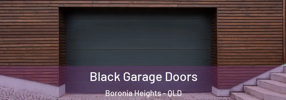 Black Garage Doors Boronia Heights - QLD