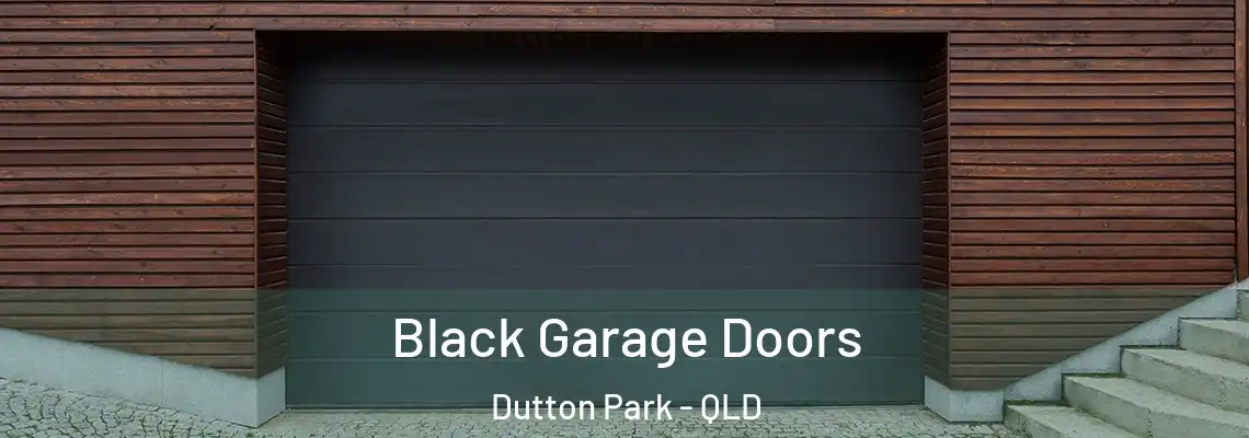  Black Garage Doors Dutton Park - QLD