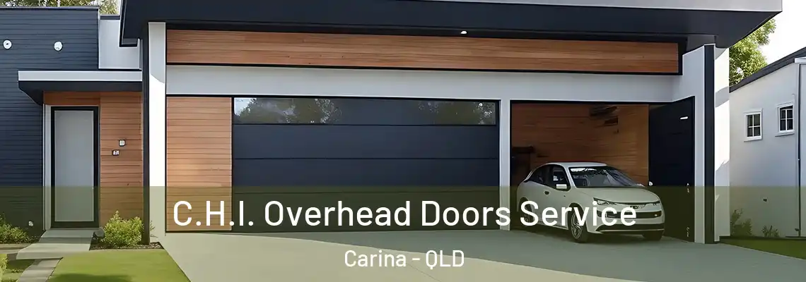  C.H.I. Overhead Doors Service Carina - QLD