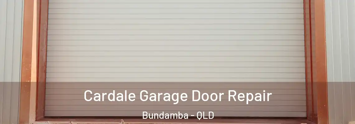  Cardale Garage Door Repair Bundamba - QLD