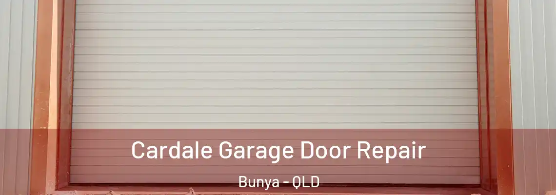  Cardale Garage Door Repair Bunya - QLD