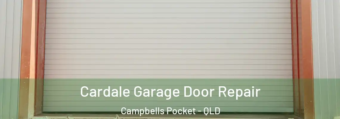  Cardale Garage Door Repair Campbells Pocket - QLD