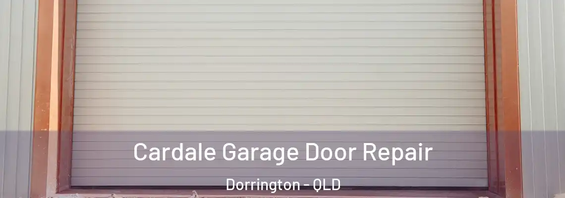 Cardale Garage Door Repair Dorrington - QLD