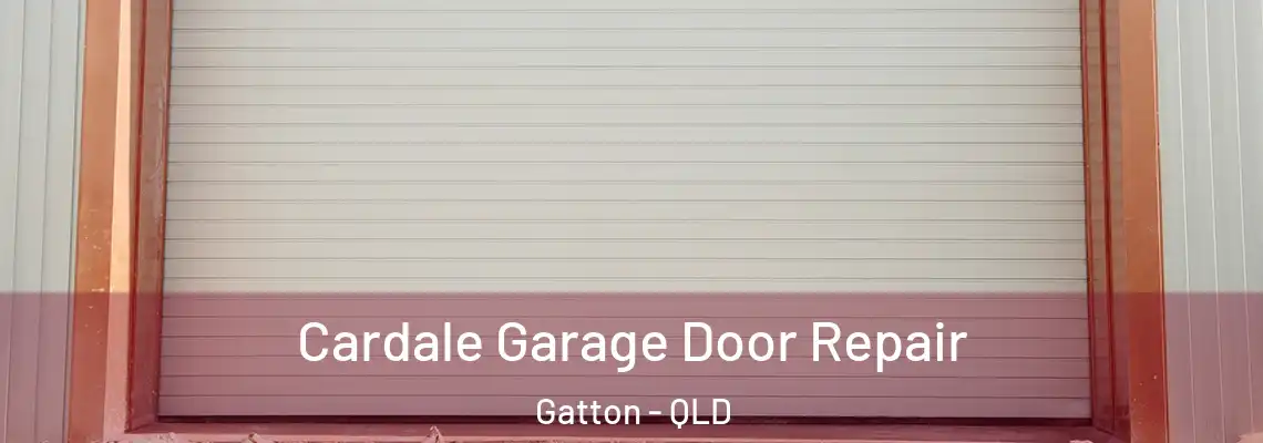  Cardale Garage Door Repair Gatton - QLD