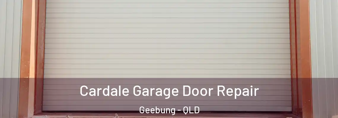  Cardale Garage Door Repair Geebung - QLD