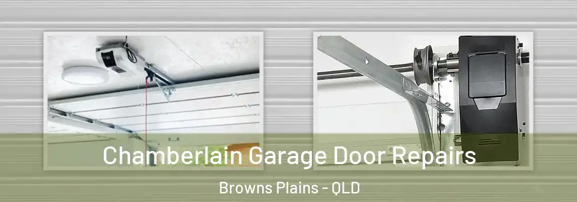 Chamberlain Garage Door Repairs Browns Plains - QLD
