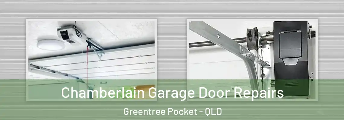 Chamberlain Garage Door Repairs Greentree Pocket - QLD