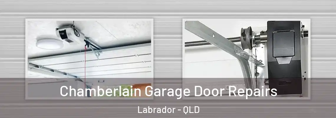  Chamberlain Garage Door Repairs Labrador - QLD