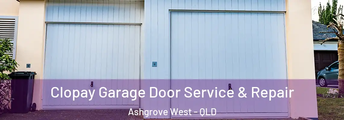  Clopay Garage Door Service & Repair Ashgrove West - QLD