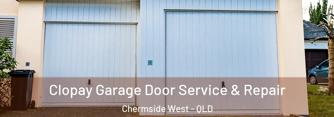  Clopay Garage Door Service & Repair Chermside West - QLD
