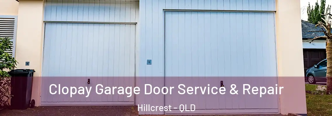  Clopay Garage Door Service & Repair Hillcrest - QLD