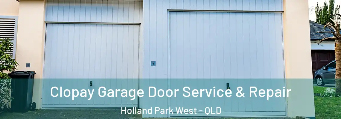 Clopay Garage Door Service & Repair Holland Park West - QLD