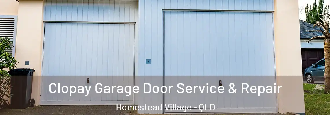  Clopay Garage Door Service & Repair Homestead Village - QLD