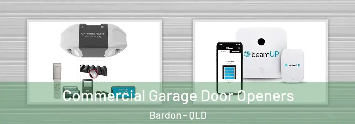 Commercial Garage Door Openers Bardon - QLD