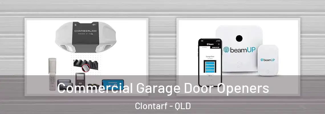  Commercial Garage Door Openers Clontarf - QLD