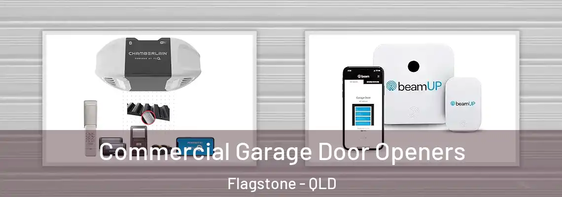  Commercial Garage Door Openers Flagstone - QLD