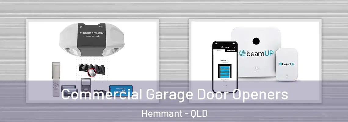  Commercial Garage Door Openers Hemmant - QLD