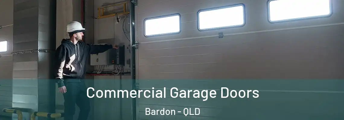 Commercial Garage Doors Bardon - QLD