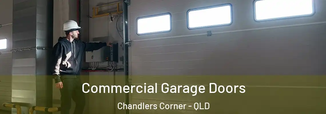  Commercial Garage Doors Chandlers Corner - QLD