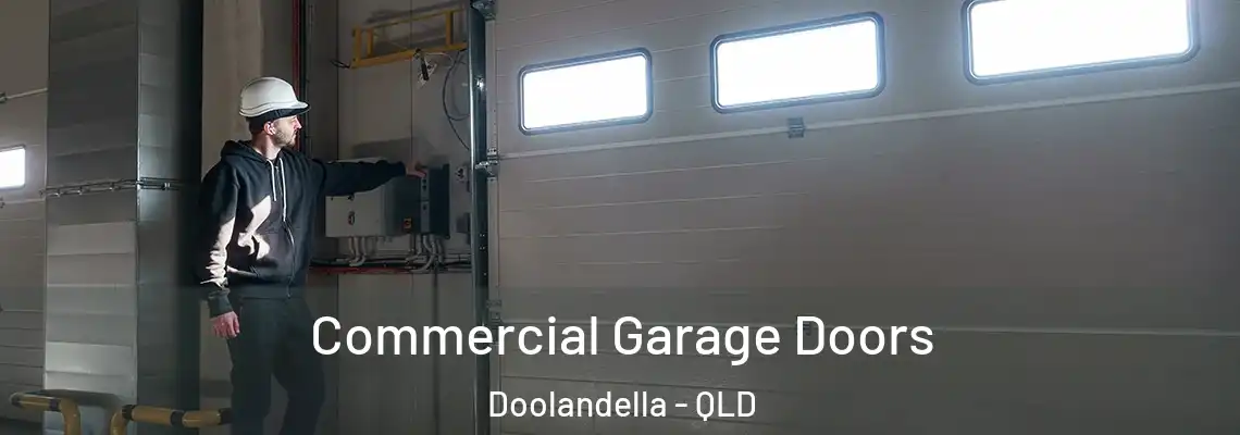  Commercial Garage Doors Doolandella - QLD