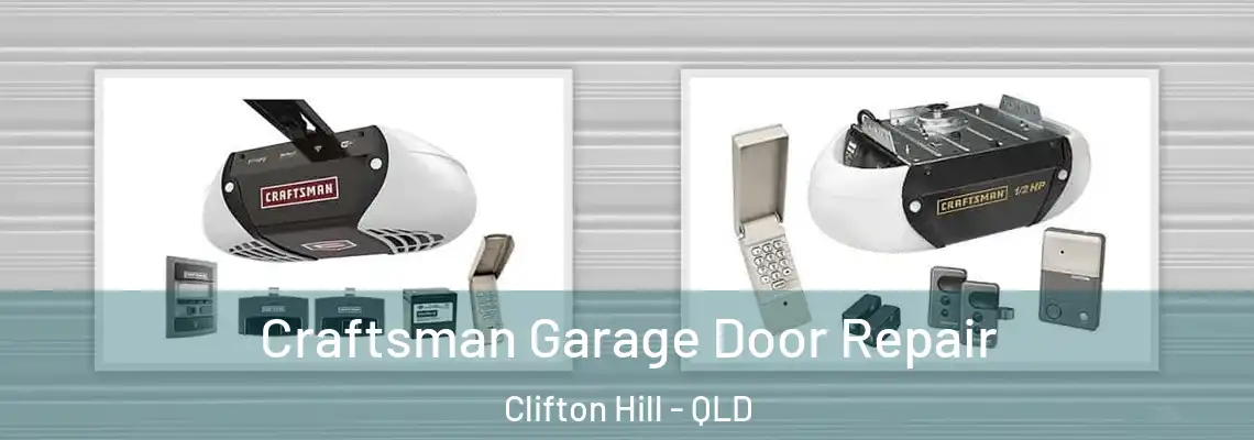  Craftsman Garage Door Repair Clifton Hill - QLD