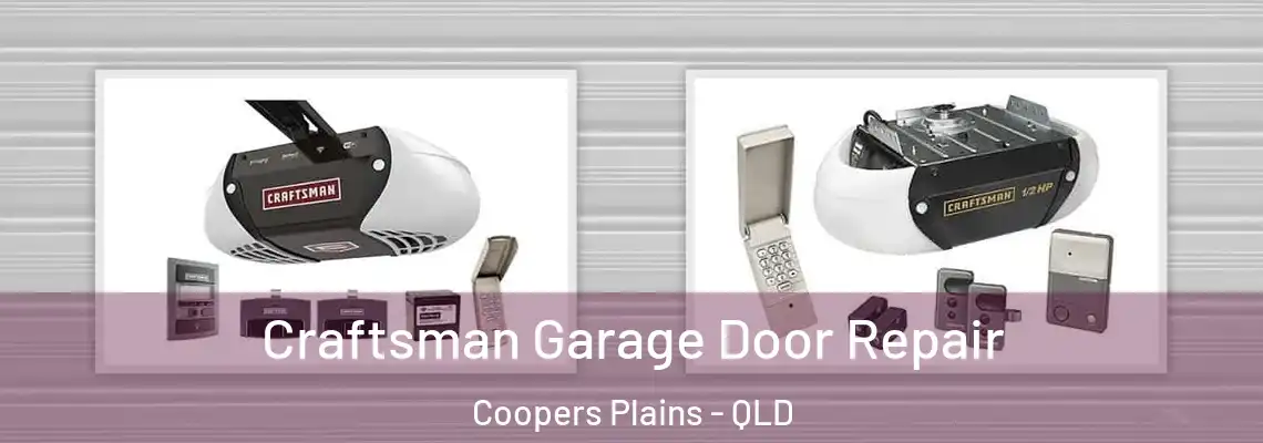 Craftsman Garage Door Repair Coopers Plains - QLD