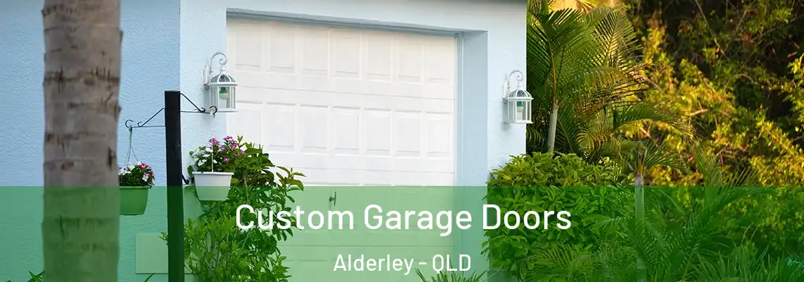 Custom Garage Doors Alderley - QLD