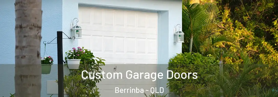 Custom Garage Doors Berrinba - QLD