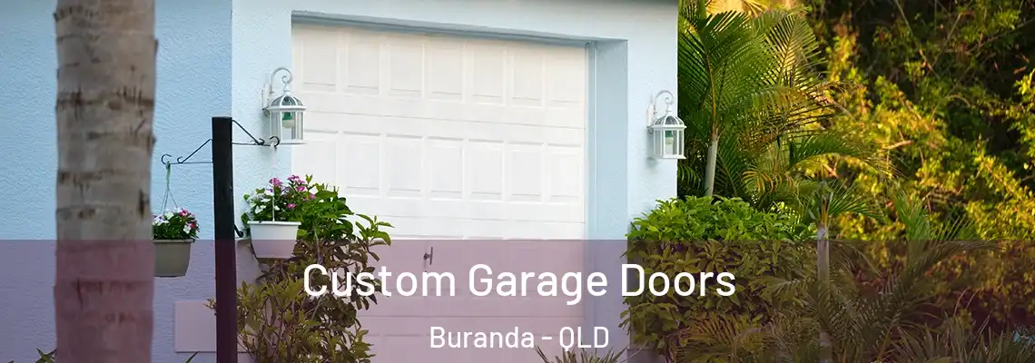 Custom Garage Doors Buranda - QLD
