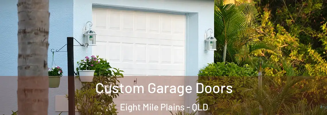  Custom Garage Doors Eight Mile Plains - QLD