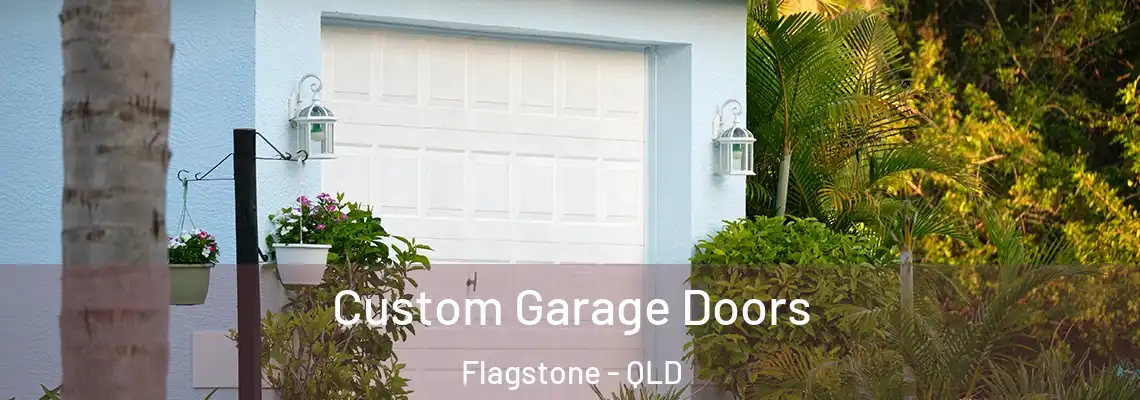 Custom Garage Doors Flagstone - QLD
