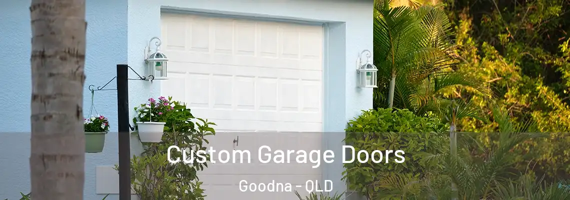 Custom Garage Doors Goodna - QLD