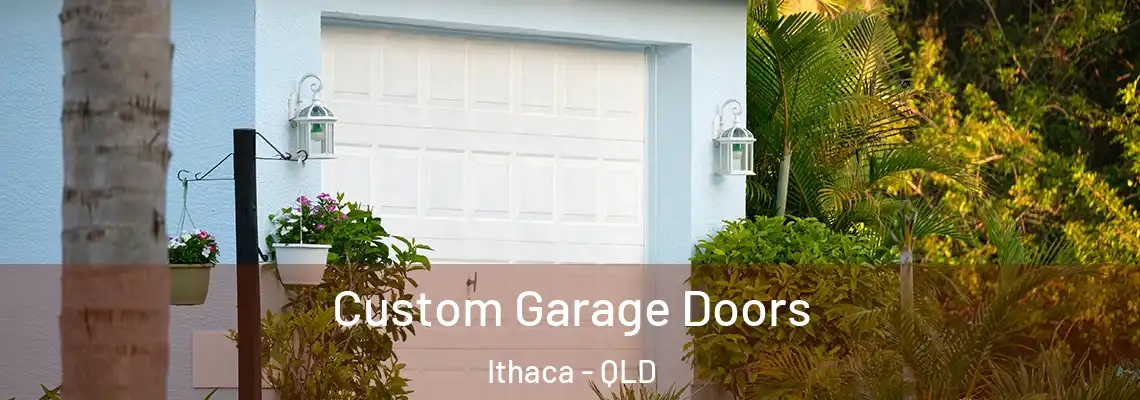  Custom Garage Doors Ithaca - QLD