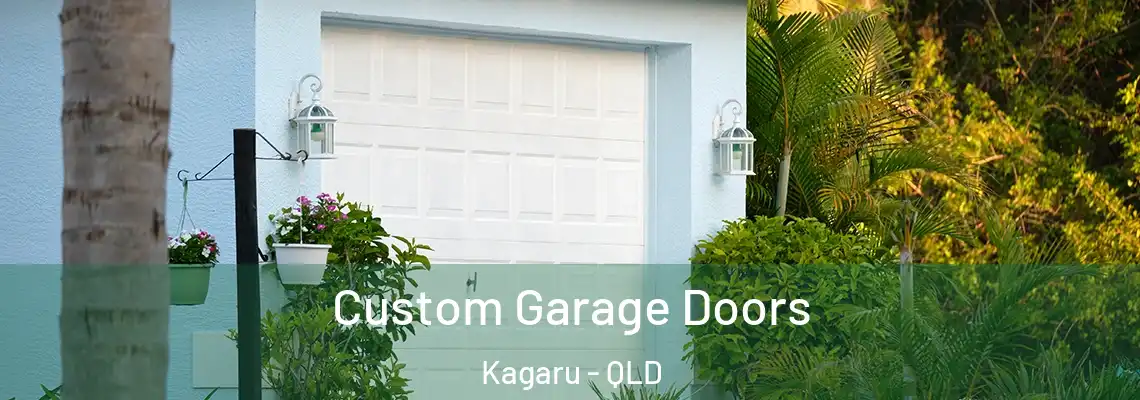 Custom Garage Doors Kagaru - QLD