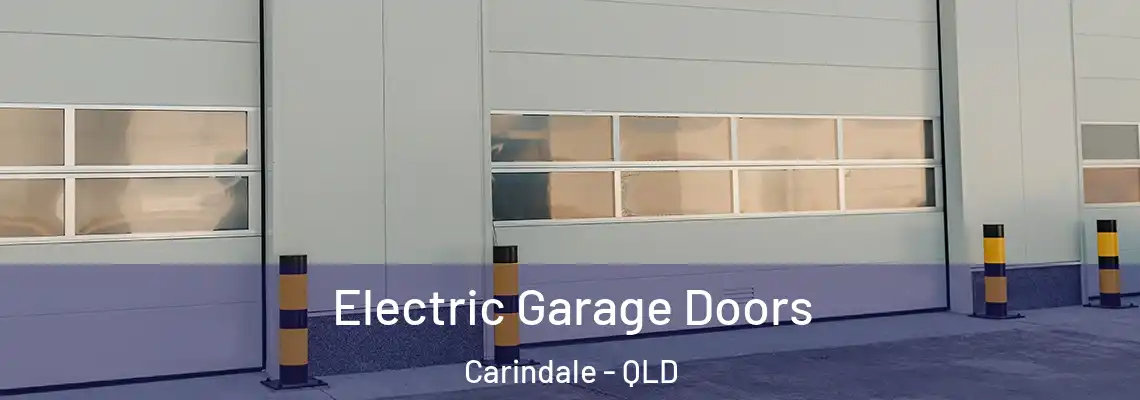 Electric Garage Doors Carindale - QLD