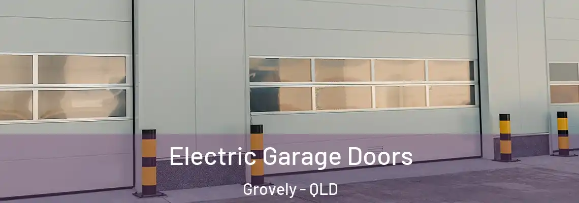  Electric Garage Doors Grovely - QLD