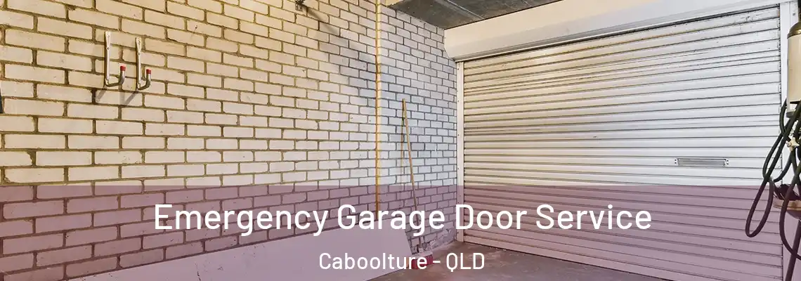  Emergency Garage Door Service Caboolture - QLD